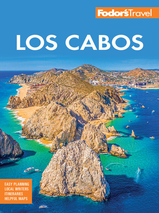 Title details for Fodor's Los Cabos by Fodor's Travel Guides - Available